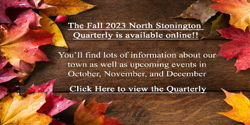 2023 Fall North Stonington Quarterly