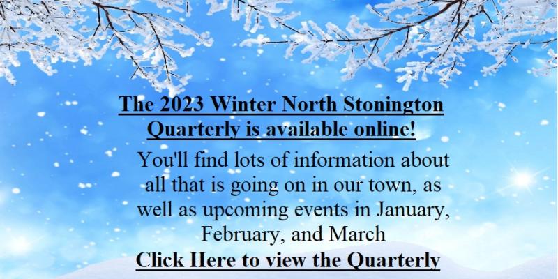 2023 Winter North Stonington Quarterly